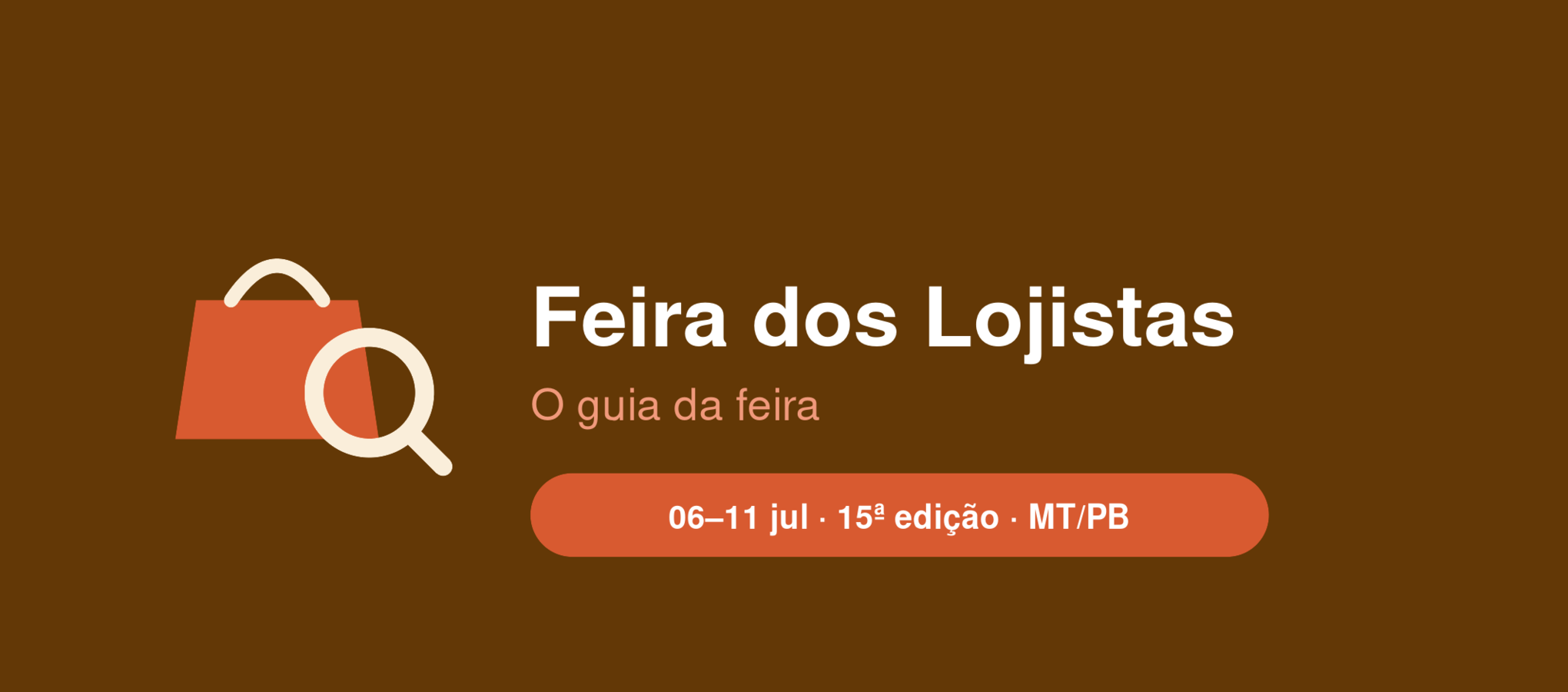 Feira dos Lojistas - O guia da feira - Mato Grosso, PB - 06 a 11 de julho de 2026 - 15ª edição